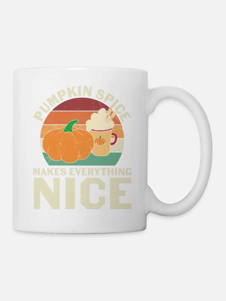 Pumpkin Spice Makes Everything Nice - Mug - white