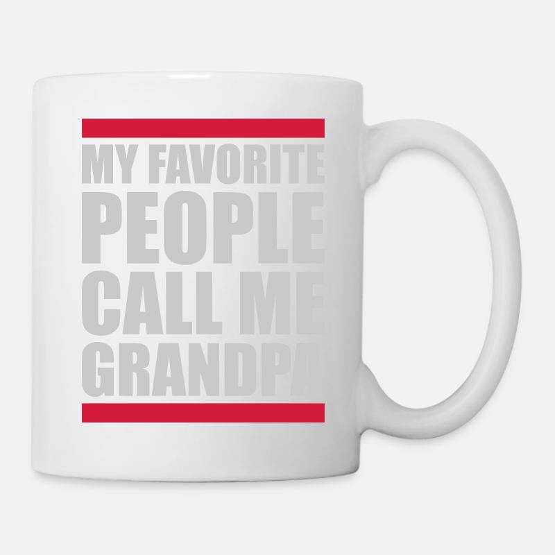 People Call Me Grandpa - Tasse - Weiß