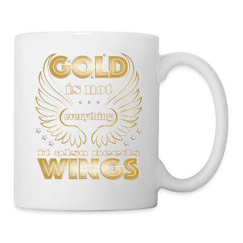 L’or n’est pas tout ce dont il a besoin Wings - Mug blanc - blanc - Droite