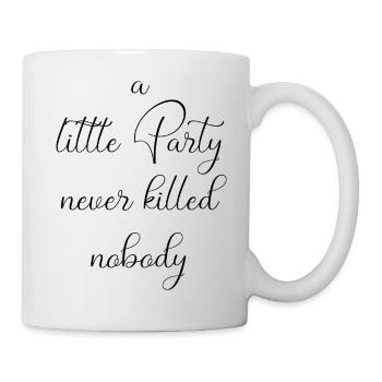 une petite fête jamais tuée célébrer personne anglais - Mug blanc - blanc - Droite