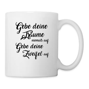 Träume - Tasse - Weiß - Rechts