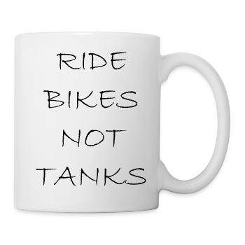 Ride Bikes Not Tanks - Mug - white - Right