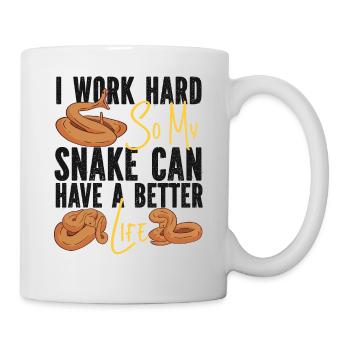 Snake Serpent I Worked Hard So My - Tasse - Weiß - Rechts