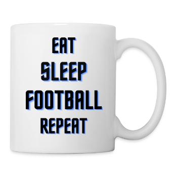 Eat Sleep Fußball wiederholen - Tasse - Weiß - Rechts