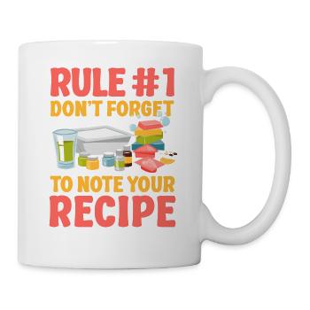 Soap Making Crafting Rule #1 Don't - Mug - white - Right