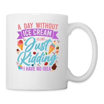Ice Cream Cone Popsicle A Day - Mug - white - Right