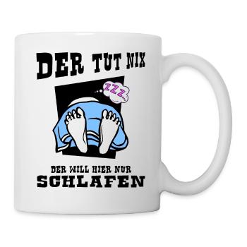 schlafmodus "der tut nix" napping schlafmütze - Tasse - Weiß - Rechts