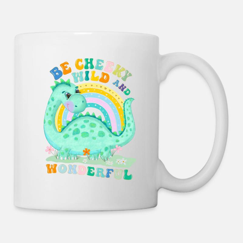 Dinosaurier: Sei frech, wild und wunderbar - Tasse - Weiß