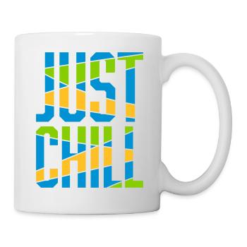Just Chill Text Logo - Tasse - Weiß - Rechts