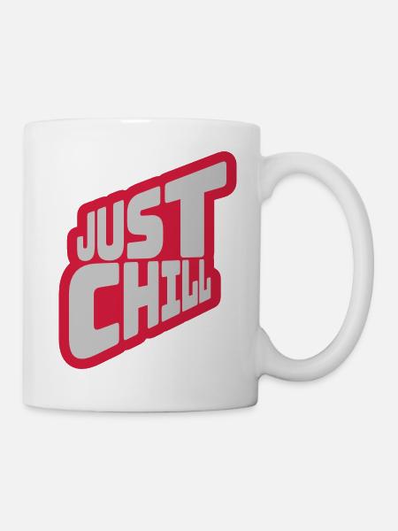 Just Chill Text Logo - Tasse - Weiß