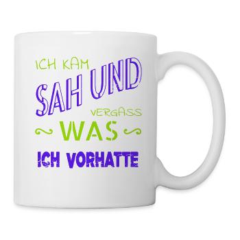 geschenkidee humor spaß cool lustiger spruch - Tasse - Weiß - Rechts