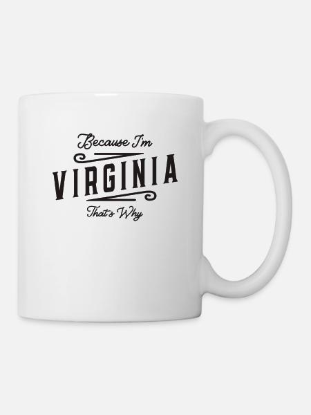 Parce que je suis Virginia C’est pourquoi nom personnalisé - Mug blanc - blanc