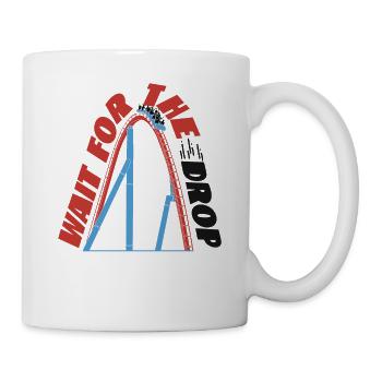 Scooter Coaster Wait For The Drop - Mug - white - Right