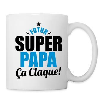 future super papa ca claque - Mug blanc - blanc - Droite