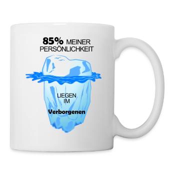 Deine Persönlichkeit ist wie ein Eisberg - Tasse - Weiß - Rechts