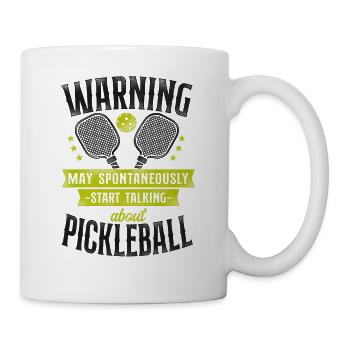 Pickleball Warning May - Tasse - Weiß - Rechts