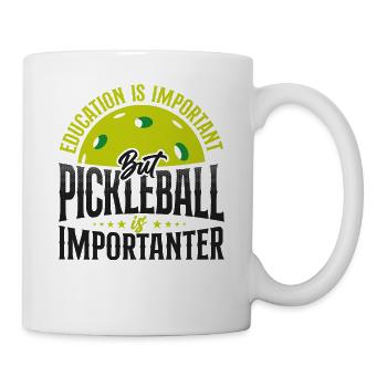 Pickleball Education Is Important - Tasse - Weiß - Rechts