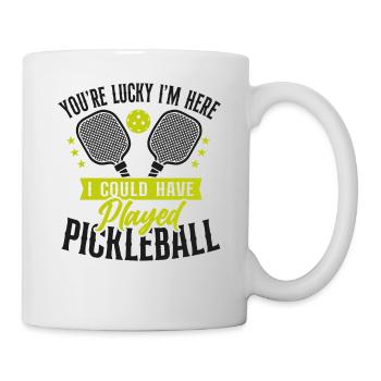 Pickleball Tu as de la chance que je sois là - Mug blanc - blanc - Droite