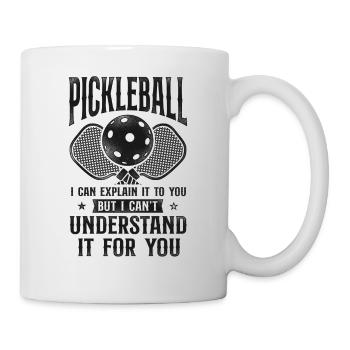 Pickleball Pickleball I Can - Tasse - Weiß - Rechts