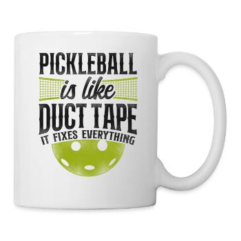 Pickleball Pickleball Is Like Duct - Mug - white - Right