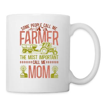 Farming Farmer Mom Mother Tractor - Tasse - Weiß - Rechts