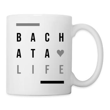 Bachata Life - Tasse - Weiß - Rechts
