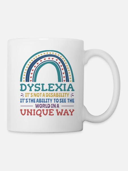 DysleDyslexie Bewusstsein Legastheniker Legastheni - Tasse - Weiß