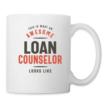 Funny Awesome Loan Counselor Job Occupation - Mug - white - Right