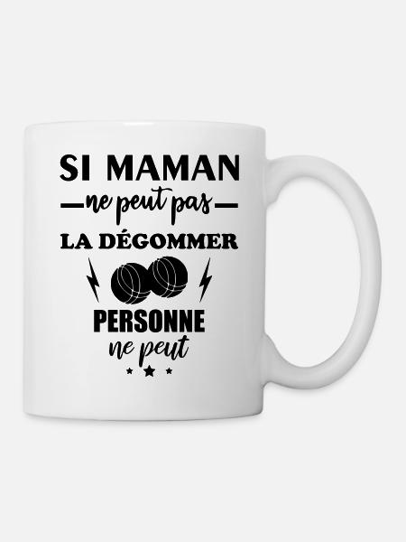 Si maman ne peut pas la dégommer, pétanque - Mug blanc - blanc