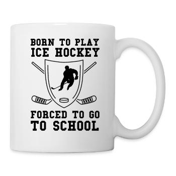 Born to play Ice Hockey Forced to go to school 2 - Mug blanc - blanc - Droite