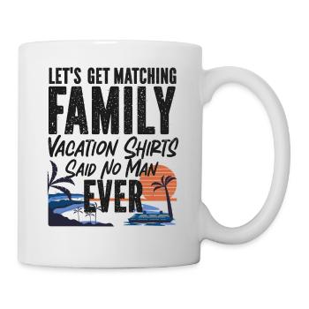 Cruise Ship Vacation Family - Tasse - Weiß - Rechts