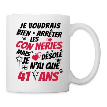 connerie 41 ans / cadeau anniversaire 41 ans - Mug blanc - blanc - Droite