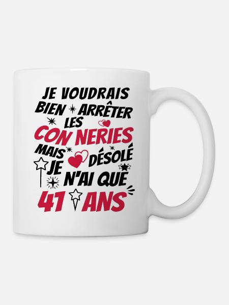 connerie 41 ans / cadeau anniversaire 41 ans - Mug blanc - blanc