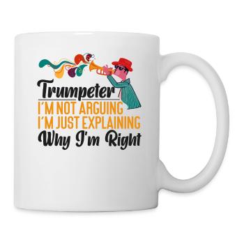 Trumpet Player Trumpeter I'm Not - Tasse - Weiß - Rechts