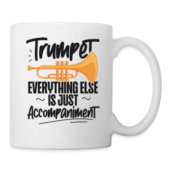 Trumpet Player Trumpet Everything - Tasse - Weiß - Rechts