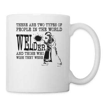 Welder Welding Vintage There Are - Tasse - Weiß - Rechts