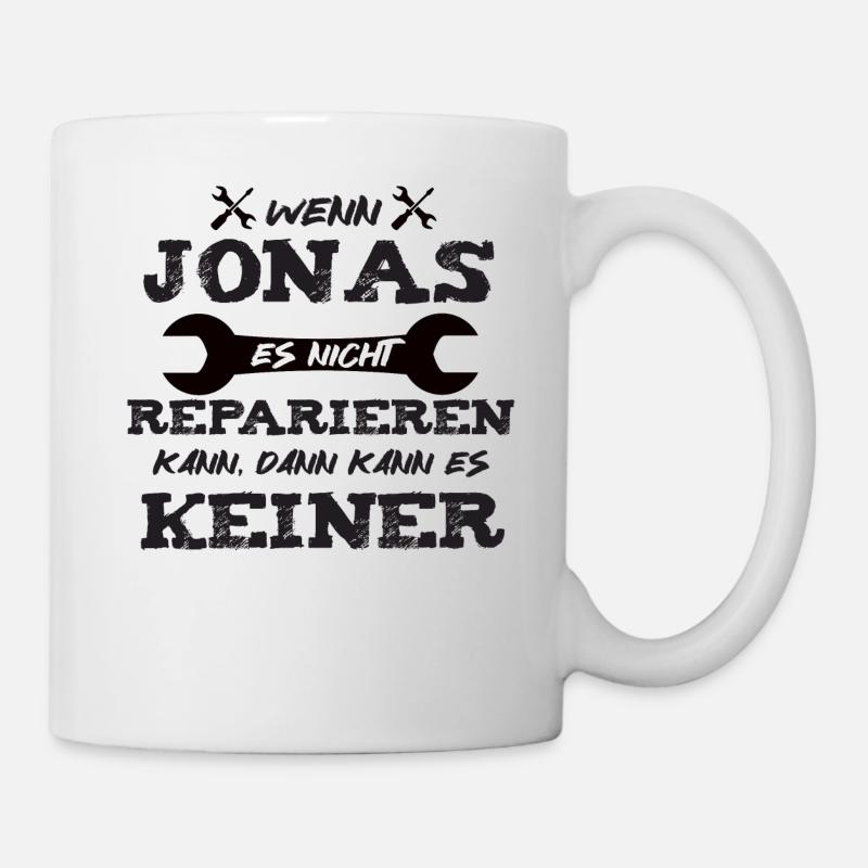 Wenn Jonas es nicht reparieren kann! - Tasse - Weiß