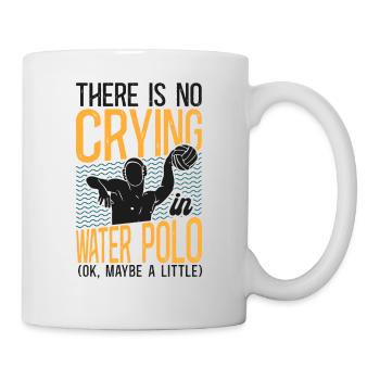 Water Polo There Is No Crying In - Mug - white - Right