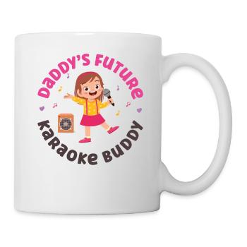 Karaoke Singer Daddy's Future - Tasse - Weiß - Rechts