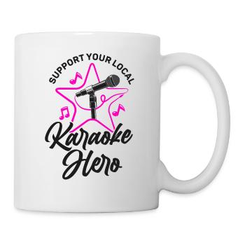 Karaoke Singer Support Your Local - Tasse - Weiß - Rechts
