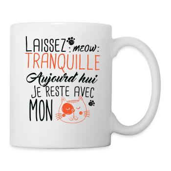 Vêtement phrase humour sur les chats. - Mug blanc - blanc - Droite