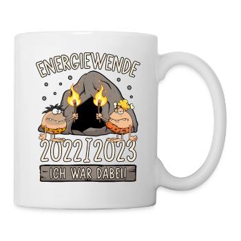 Steinzeit Energiewende 2022/2023 - Ich war dabei! - Tasse - Weiß - Rechts