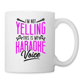 Karaoke Singer I'm Not Yelling - Mug - white - Right