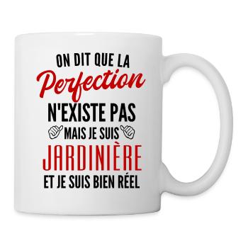 perfection jardinière / cadeau humour jardinière - Mug blanc - blanc - Droite