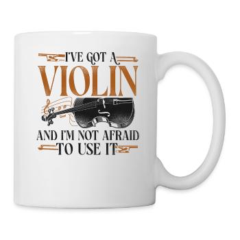 Violin Violinist Vintage I've Got - Tasse - Weiß - Rechts