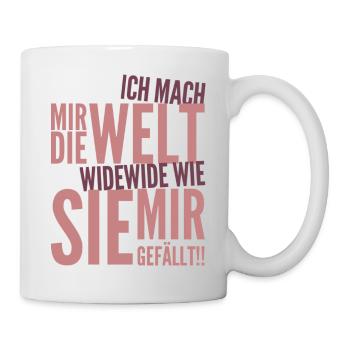 Ich mach mir die Welt widewide wie sie mir gefällt - Tasse - Weiß - Rechts