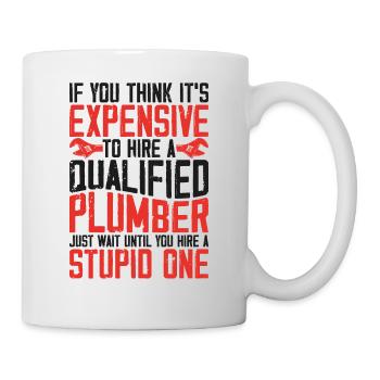 Plumbing Plumber Vintage If You - Tasse - Weiß - Rechts