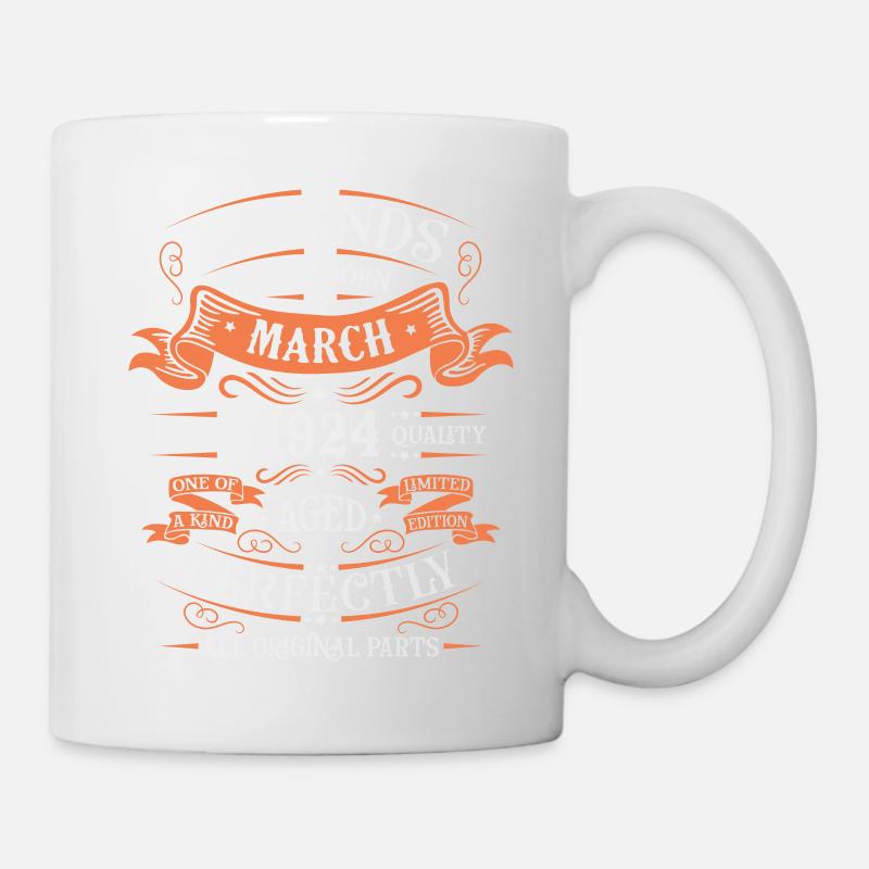 Die Legenden wurden im März 1924 geboren Geschenk - Tasse - Weiß