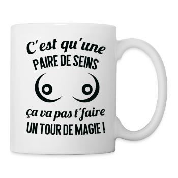 c'est qu une paire de seins. cadeau - Mug blanc - blanc - Droite