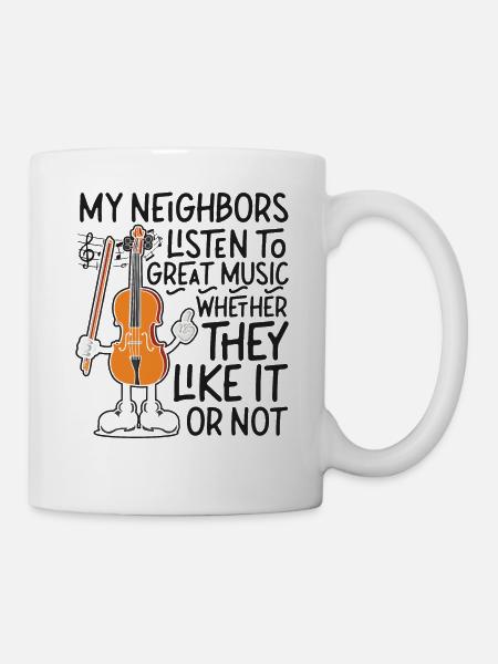 Violin Violinist My Neighbors - Tasse - Weiß